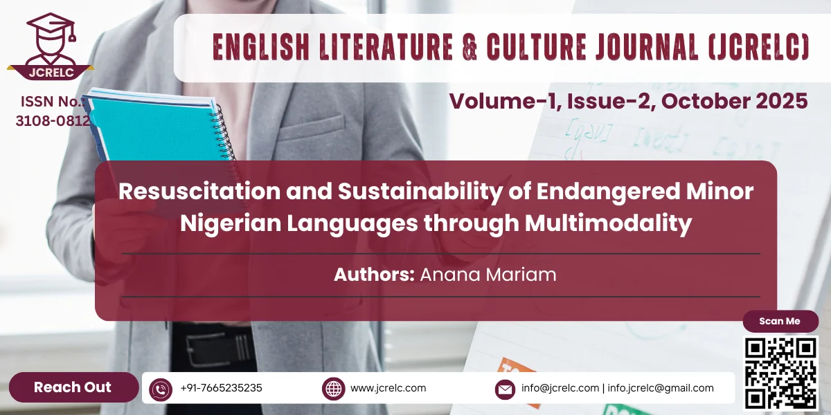 Resuscitation and Sustainability of Endangered Minor Nigerian Languages through Multimodality