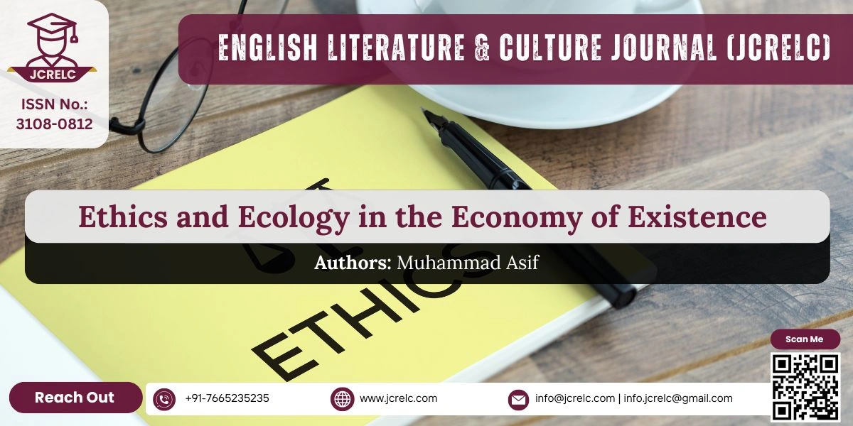Ethics and Ecology in the Economy of Existence