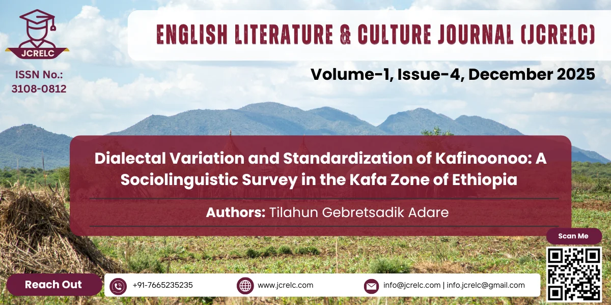 Dialectal Variation and Standardization of Kafinoonoo: A Sociolinguistic Survey in the Kafa Zone of Ethiopia