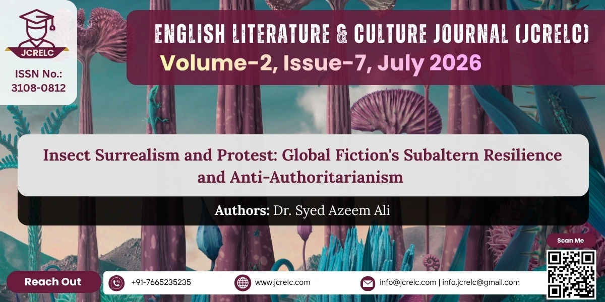 Insect Surrealism and Protest: Global Fiction's Subaltern Resilience and Anti-Authoritarianism