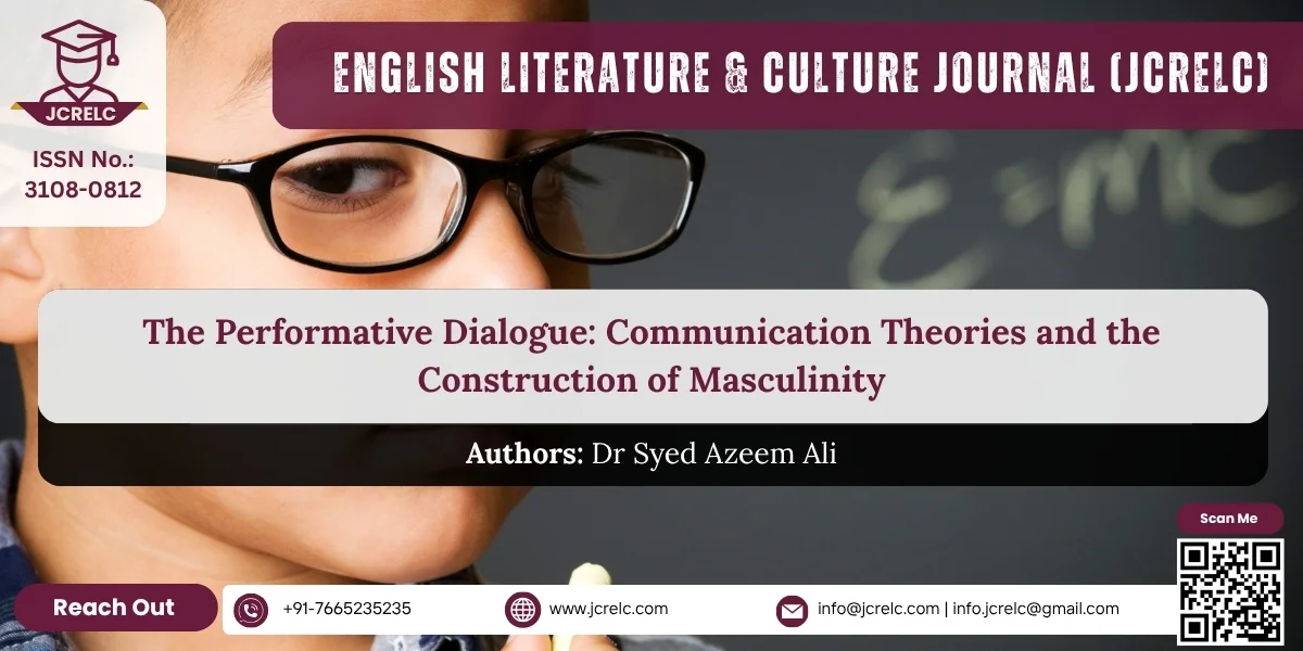 The Performative Dialogue: Communication Theories and the Construction of Masculinity