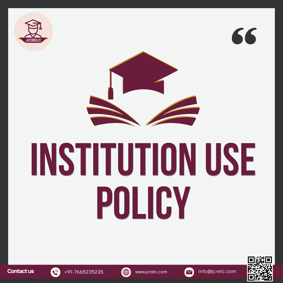JCRELC- Institution Use Policy