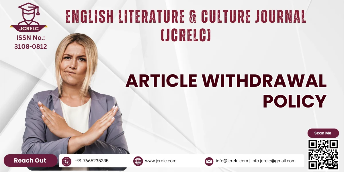 JCRELC Article Withdrawal Policy - Guidelines for Manuscript Withdrawal