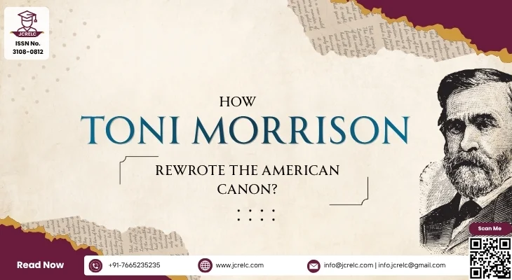 How Toni Morrison Rewrote the American Canon?