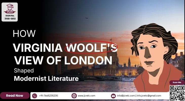 How Virginia Woolf's View of London Shaped Modernist Literature
