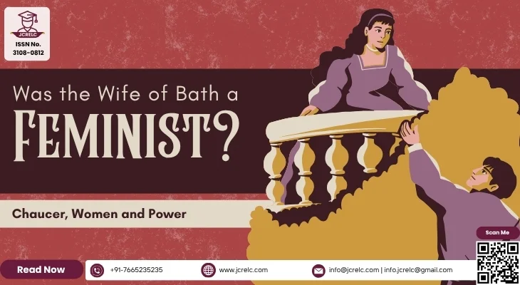 Was the Wife of Bath a Feminist? : Chaucer, Women and Power